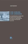 Vom Lehrling zum Lernenden - Lena Freidorfer - 9783034017923