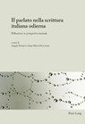 Il Parlato Nella Scrittura Italiana Odierna - Angela Ferrari ; Anna-Maria de Cesare - 9783034304047
