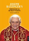 Joseph Ratzinger’s Theological Retractations - Cong Quy Lam - 9783034314497