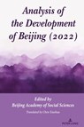 Analysis of the Development of Beijing (2022) - Beijing Academy of Social Sciences - 9783034354271