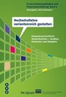 Hochschullehre variantenreich gestalten - Heinz Bachmann - 9783035500271