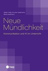 Neue Mündlichkeit (E-Book) - Stefan Hofer-Krucker Valderrama ; Rémy Kauffmann - 9783035528930