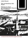 Die Architektur der Stadt - Aldo Rossi - 9783035600445