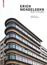 Erich Mendelsohn - Carsten Krohn ; Michele Stavagna - 9783035620719