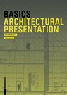 Basics Architectural Presentation - Bert Bielefeld ; Isabella Skiba ; Florian Afflerbach ; Michael Heinrich - 9783035623147