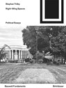 Right-Wing Spaces - Stephan Truby - 9783035629439