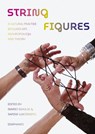 String Figures - Mario Schulze ; Sarine Waltenspul - 9783035807509