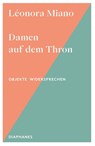Damen auf dem Thron - Léonora Miano - 9783035807622