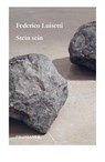 Stein sein - Federico Luisetti - 9783035807752
