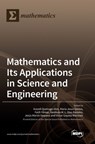 Mathematics and Its Applications in Science and Engineering - Araceli Queiruga Dios - 9783036555812