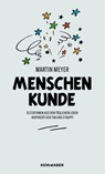 Menschenkunde - Martin Meyer - 9783036950686