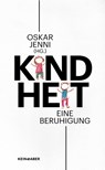 Kindheit - Barbara Bleisch ; Heidi Simoni ; Daniel Süss ; Holger Baumann - 9783036958866