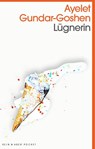 Lügnerin - Ayelet Gundar-Goshen - 9783036959801