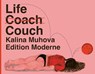 Life Couch - Kalina Muhova - 9783037312667