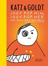 Iggy Pop hin, Iggy Pop her. Ich will Radieschen! - Stephan Katz ; Max Goldt - 9783037312698