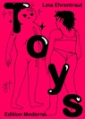 Toys - Lina Ehrentraut - 9783037312780