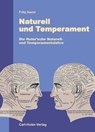 Naturell und Temperament - Fritz Aerni - 9783037411155