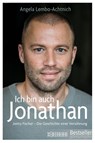 Ich bin auch Jonathan - Angela Lembo-Achtnich ; Jonny Fischer - 9783037633274