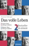 Das volle Leben - 2 Bestseller in einem - Susanna Schwager - 9783037635292