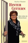 Hinter Gittern - Marlise Pfander ; Franziska K. Müller - 9783037635667