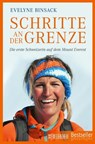 Schritte an der Grenze - Gabriella Baumann-von Arx ; Evelyne Binsack - 9783037637418