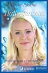 Hallo, Jenseits - Dolly Röschli - 9783037637593