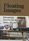 Floating Images - Andre Tavares ; Pedro Bandeira - 9783037783016