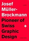Pioneer of Swiss Graphic Design - Lars Muller - 9783037784686