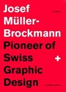 Pioneer of Swiss Graphic Design - Lars Muller - 9783037784686