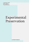 Experimental Preservation - Thordis Arrhenius - 9783037784921