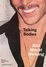 Talking Bodies - Bettina Richter ; Museum Für Gestaltung Zürich - 9783037787359