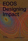 EOOS: Designing Impact - Lars Muller - 9783037787816