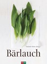 Bärlauch - Stefanie Klein - 9783037806739