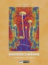 Narrenschwämme - Jochen Gartz - 9783037884904