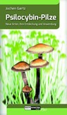 Psilocybin-Pilze - Jochen Gartz - 9783037885680