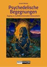 Psychedelische Begegnungen - Ismael Wetzky - 9783037886946