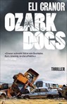 Ozark Dogs - Eli Cranor - 9783037922309