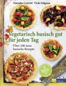 Vegetarisch basisch gut für jeden Tag - Natasha Corrett ; Vicki Edgson - 9783038008071
