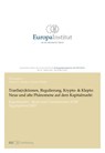 TranSa(n)ktionen, Regulierung, Krypto- & Klepto: Neue und alte Phänomene auf dem Kapitalmarkt - Thomas U. Reutter - 9783038056591