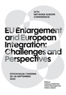 EU Enlargement and European Integration: Challenges and Perspectives - Andreas Kellerhals - 9783038057222