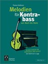 Melodien für Kontrabass - von Bach bis Holst - Thomas Großmann - 9783038070023