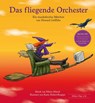 Das fliegende Orchester - Howard Griffiths - 9783038070764