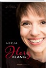 Mirja - Herzklang - Yvonne Wiedmer ; Mirjam A. Gygax - 9783038185864