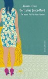 Der James Joyce-Mord - Amanda Cross - 9783038200963