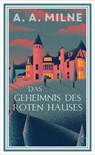 Das Geheimnis des roten Hauses - A. A. Milne - 9783038208808