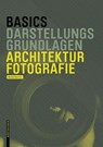 Basics Architekturfotografie - Michael Heinrich - 9783038215226