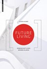 Future Living - Claudia Hildner - 9783038216278
