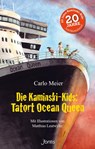 Die Kaminski-Kids: Tatort Ocean Queen - Carlo Meier - 9783038481652