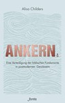 Ankern. - Alisa Childers - 9783038482062