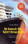 Die Kaminski-Kids: Tatort Ocean Queen - Carlo Meier - 9783038482390